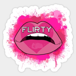 I am flirty. Sticker